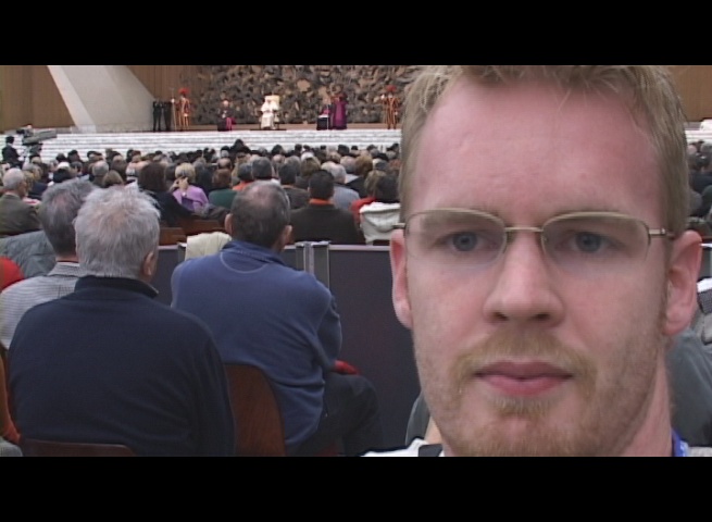 There is a shot of me at the Pope audience